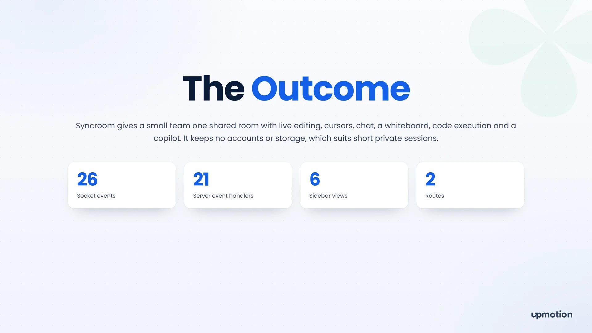 Syncroom outcome slide showing 26 socket events, 21 handlers, 6 sidebar views, 2 routes